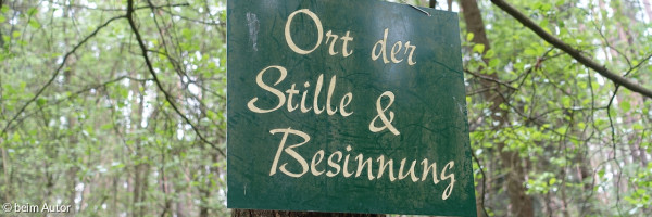 Stille und  Besinnung